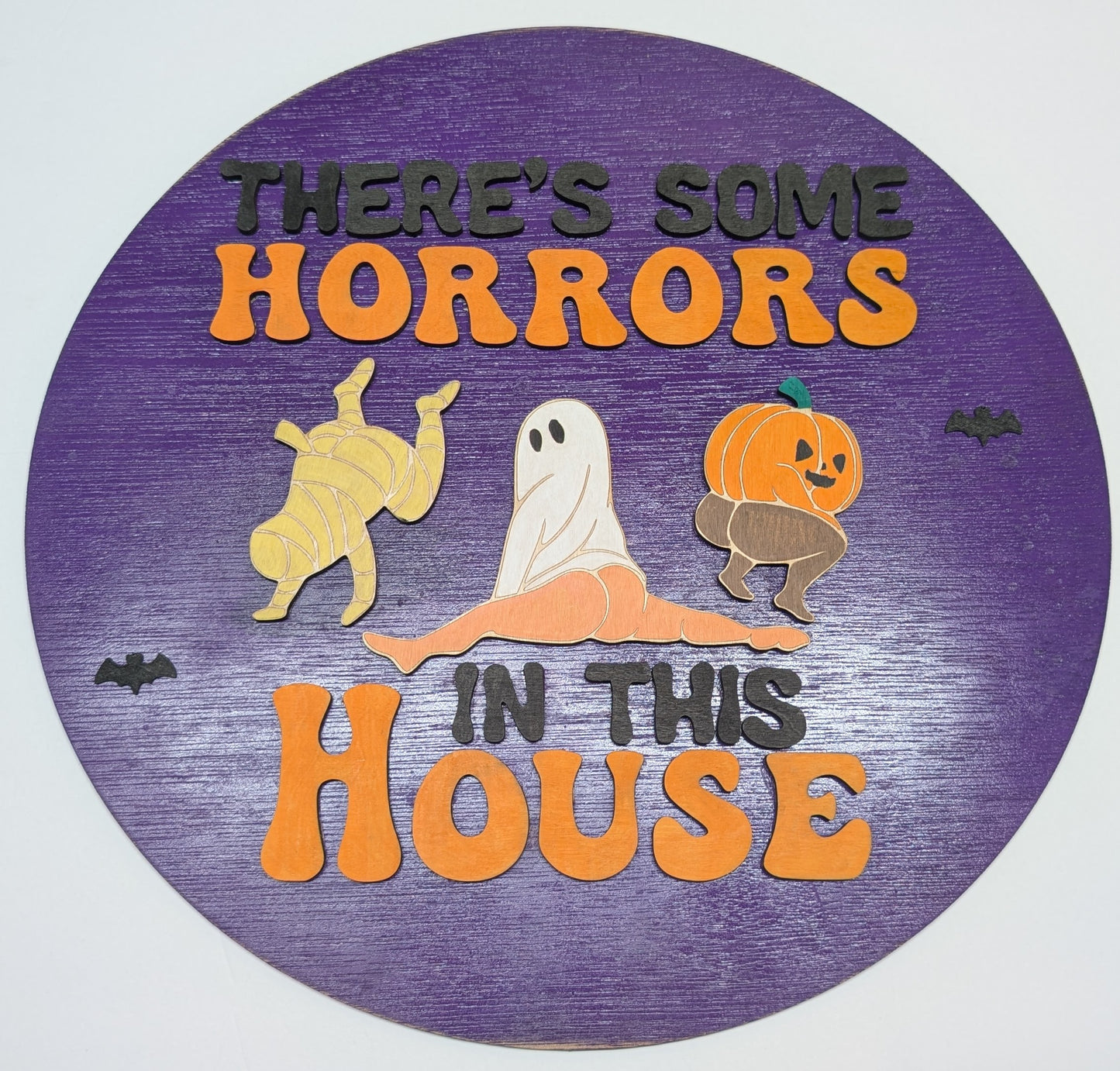 There's Some Horrors In This House - Halloween Sign (15+ inches)